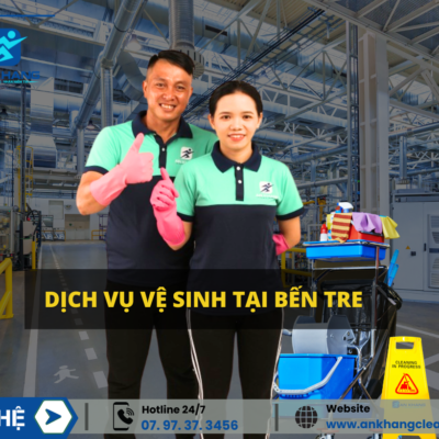Dịch vụ vệ sinh công nghiệp bến tre